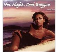 Various - Hot Nights Cool Reggae 3