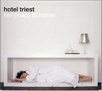 Various - Hotel Triest Ten Years at Home