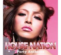 Various - House Nation Party Anthems