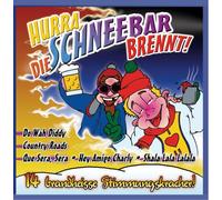 Various - Hurra,die Schneebar Brennt - 16 brandheiße Apres Ski Stimmungskracher