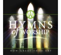 Various - Hymns of Worship - How Great Thou Art