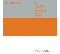 Various - Hypnotised: A Journey Through American Trance Music (1992 - 2002)