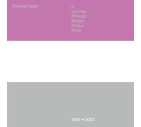 Various - Hypnotised: A Journey Through Belgian Trance Music (1992 - 2003) [Vinilo]