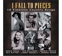 Various - I Fall to Pieces: 10 Timeless