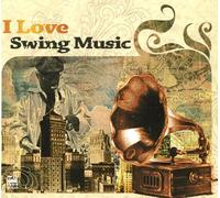 Various - I Love Swing Music