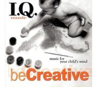 Various - I.Q. Music: Be Creative