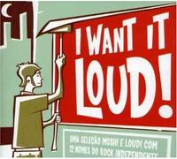 Various - I Want It Lound