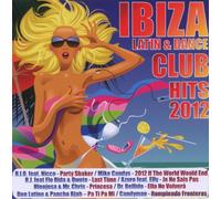 Various - Ibiza Latin & Dance Club Hits 2012