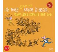 Various - Ich Mag Immer Noch Keine Klassik,Aber das Gefällt