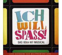 Various - Ich Will Spass:das 80er Hit Musical