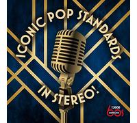 Various - Iconic Pop Standards in Stereo (CD)