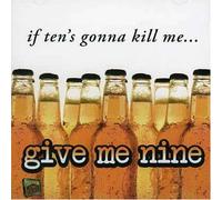 Various - If Ten's Gonna Kill Me Give Me