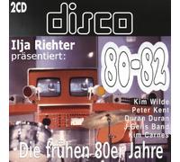 Various [Ilja Richter Present] - Disco 1980-1982 [Zdf]