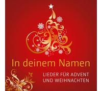 Various - In deinem Namen - Lieder für Advent und Weihnachten