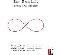 Various - In Nomine - Thinking of Giacinto Scelsi