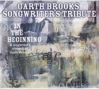 Various - In the Beginning: Tribute to Garth Brooks