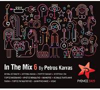 Various - In The Mix 6 by Petros Karras (Greek Modern Hits 2016 Non Stop)