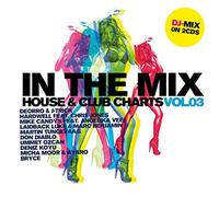 Various - In The Mix - House & Clubcharts Vol. 3