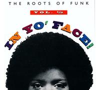 Various - In Yo Face: Roots of Funk
