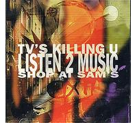 Various-Indie - TV's Killing U, Listen 2 Music - Shop At Sam's