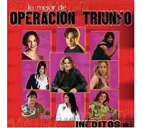 Various - Ineditos: Lo Mejor De Operacion Triunfo 1