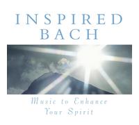 Various Inspired Bach: Music To Enhance Your Spirit (CD) (Importación USA)