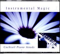 Various - Instrumental Magic - Cocktail Piano Moods [UK Import]