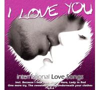 Compilation - International Lovesongs: I Love You
