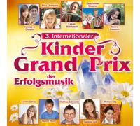 Various - Internationaler Kinder Grand Prix der Erfolgsmusik (Die offizielle CD zur Veranstaltung)