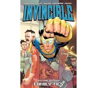 Various - Invincible Volume 16: Family Ties