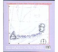 Various - Island To Island: Traditional Music From Ireland And Newfoundland