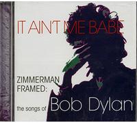 Various - It Ain't Me Babe: Songs of Bob