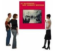 Various - It Happened But Nobody..