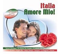 Various - Italia Amore Mio! (Liebeslieder aus Italien)