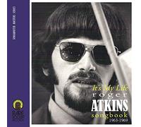 Various - It's My Life (Roger Atkins Songbook 1963-1969)