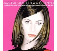 Various - Jazz Ballads for Easy Lis