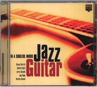 Various - Jazz Guitar, in a Soulful Mood