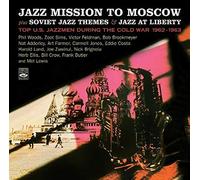 Various - Jazz Mission to Moscow + Soviet Jazz Themes + Liberty (2CD)