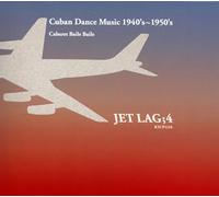 Various - Jet Lag Cabaret Baile Baile