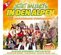 Various - Jetzt ballerts in den Alpen; Rock mi; Oeschs die Dritten; Klostertaler; Zillertaler Mander; Zillertaler Schürzenjäger; Feldberger; Z 3; Die drei Zillertaler; Freddy Pfister Band; Isartaler Hexen; Zillertaler Haderlumpen; Aufgeiger; Gamsbart Trio;
