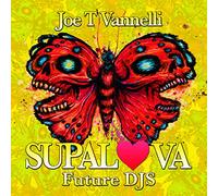 Various / Joe T. Vannelli - Supalova Future DJs