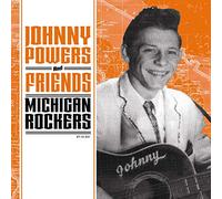 Various - Johnny Powers And Friends - Michigan Rockers [Vinilo]
