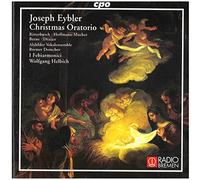 Various - Joseph Eybler: Christmas Oratorio