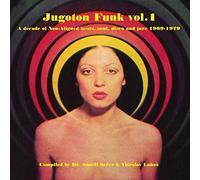 Various - Jugoton Funk Vol. 1 - A Decade Of Non-Aligned Beats, Soul, Disco And Jazz 1969-1979