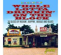 Various - Juke Joint Jump - Whole Lotta Drinkin' on the Block - 30 Slices of Rockin', Boppin', Boogie and Blues