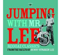 Various - Jumping With Mr Lee ? Reggae Classics From The Vault Of Bunny Lee
