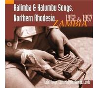 Various - Kalimba & Kalumbu Songs 1952 & 57