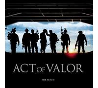 Various, Keith Urban, Sugarland, Lady Antebellum, Trace Adkins, Lori Mckenna - Act of Valor by Various, Keith Urban, Sugarland, Lady Antebellum, Trace Adkins, Lori Mckenna Soundtrack edition (2012) Audio CD