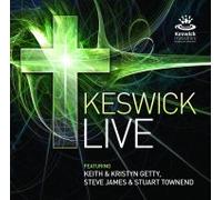 Various - Keswick Live (featuring Keith & Kristyn Getty)