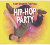 Various - Kid's Dance Express: Hip Hop Party